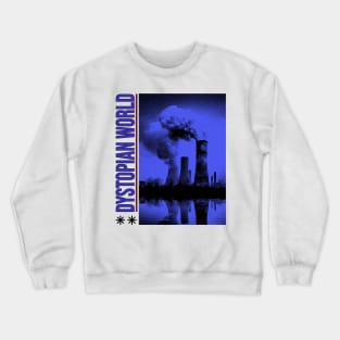 Dystopian World Crewneck Sweatshirt